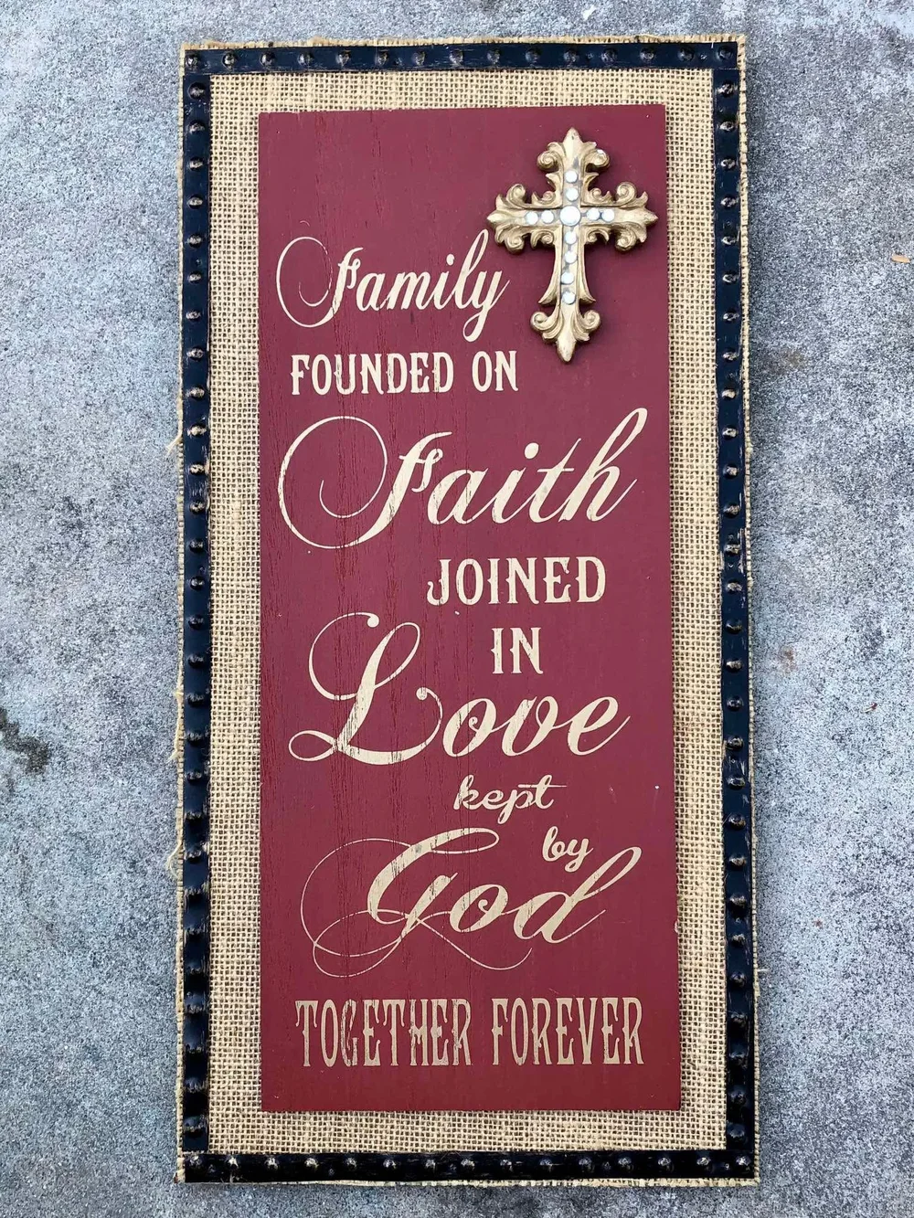 Faith & Family Wall Sign - Burgundy and Gold